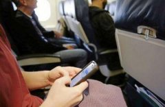 空中玩手机有多远 ? 民航新规仍＂不允许＂